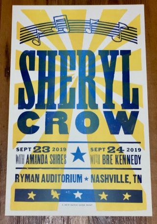 Sheryl Crow Sept 23 & 24 2019 Ryman Auditorium Hatch Show Print Poster Nashville