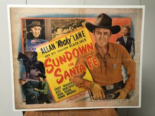 Allan " Rocky " Lane,  " Sundown In Santa Fe " 1948 Half Sheet