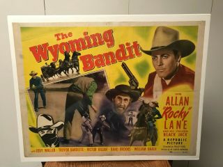 Allan " Rocky " Lane,  " The Wyoming Bandit " 1949 Half Sheet " B "