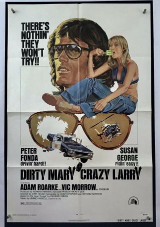 Dirty Mary Crazy Larry Movie Poster (fine) One Sheet 1974 Peter Fonda 4095