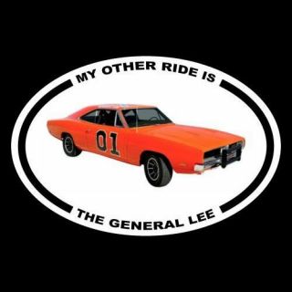 " My Other Ride Is The General Lee " Dukes Of Hazzard Decal Bumper Sticker