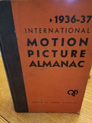 1936 - 37 International Motion Picture Almanac