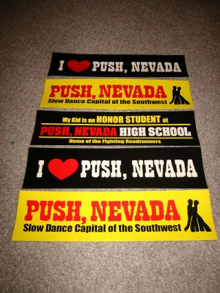 Push,  Nevada Bumper Stickers From The Abc Show -