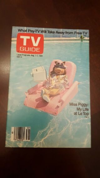 Tv Guide August 1 1981 Miss Piggy The Muppets.  L.  A.  Edition.