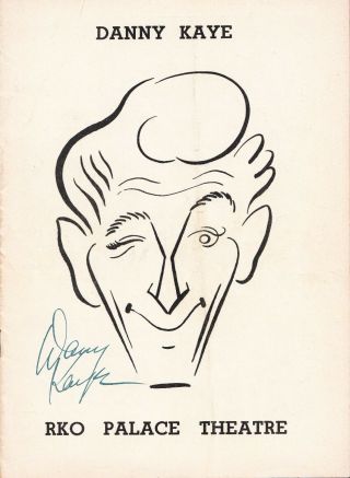 Danny Kaye Actor.  Signed 1953 Rko Palace Theatre Program Published By Playbill