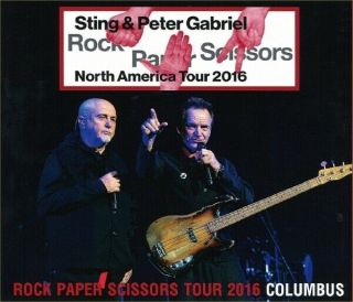 Sting & Peter Gabriel Rock Paper Scissors North America Tour 2016 Columbus 3cd