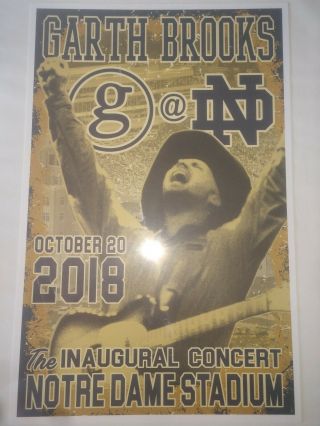Garth Brooks Notre Dame Inagural Poster 10/20/18