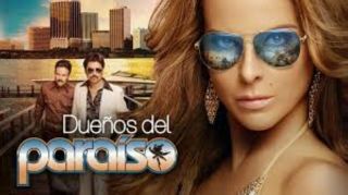 Duenos Del Paraiso,  Serie Mexico - Usa 14 Dvd,  69capitulos,  2015