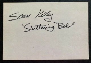 Sean Kelly - The Cowboys / Stuttering Bob / John Wayne - Mayberry R.  F.  D.