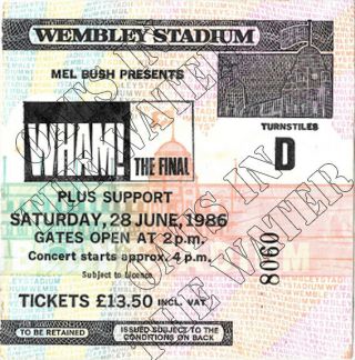 Wham The Final T - Shirt - Last Concert 1986 Wembley Stadium,  TICKET reprint 3