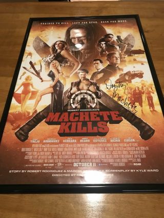 Danny Trejo Signed Machete Kills Poster