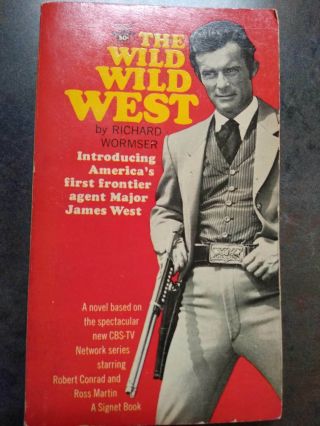 " The Wild Wild West " By Richard Wormser 1st 1966 Tv Tie - In Series Novel
