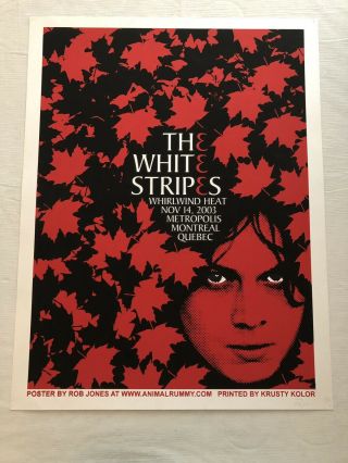 The White Stripes Concert Poster Jack White 2003 Montreal Signed By Rob Jones