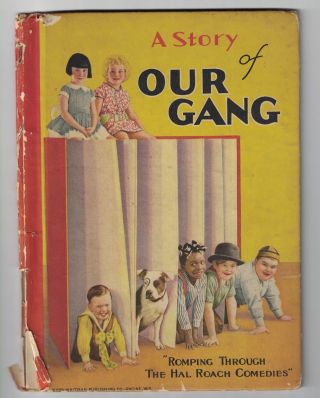 Our Gang Little Rascals A Story Of Our Gang Whitman Hb Book 1929