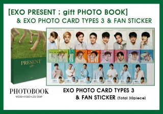 [exo Present ; Gift Photo Book] & Exo Photo Card Types 3 & Fan Sticker