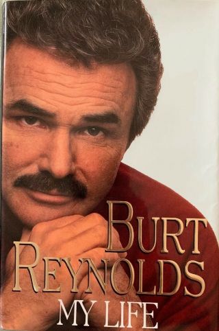 Burt Reynolds - Signed First Edition Autobiography " My Life "