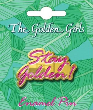 The Golden Girls Stay Golden Logo Thick Metal Enamel Pin Carded