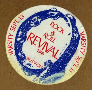 Rare 1969 Rock & Roll Revival Butt - On Sticker Pass/ticket John Lennon Yoko Doors