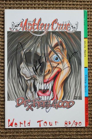 Motley Crue Autographed Signed By Nikki Sixx Dr.  Feelgood Tour Program The Dirt