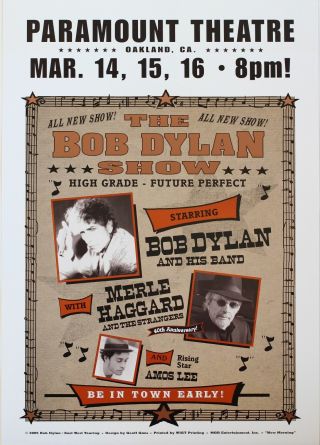 Bob Dylan Poster Paramount Theatre Oakland 2005 Merle Haggard