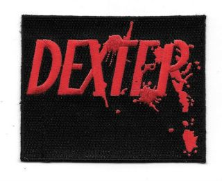 Dexter Tv Series Bloody Name Logo 4 " Wide Embroidered Patch