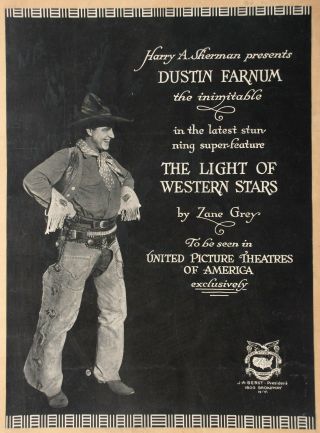 Rare 1918 Movie Poster The Light Of The Western Stars Dustin Farnum By Zane Grey