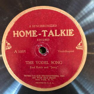Home - Talkie " The Yodel Song " Fred Ketch & Jerry 78 Rpm 1930 Rare Film Sound
