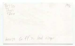 Better Than Ezra - Kevin Griffin Signed 3x5 Index Card Autographed Signature 2