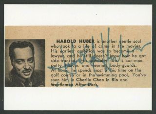 Harold Huber (1909 - 1959) Autograph Cut | " Charlie Chan.  " Signed