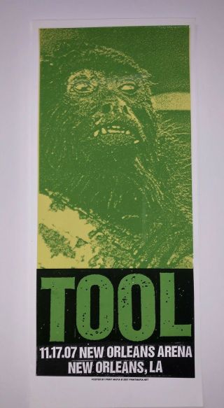 Tool 2007 Orleans Print Mafia Show Edition Silkscreen Concert Poster See Pic