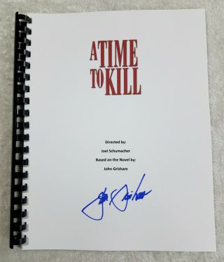 John Grisham Signed Autograph " A Time To Kill " Full Movie Script 1996 Film