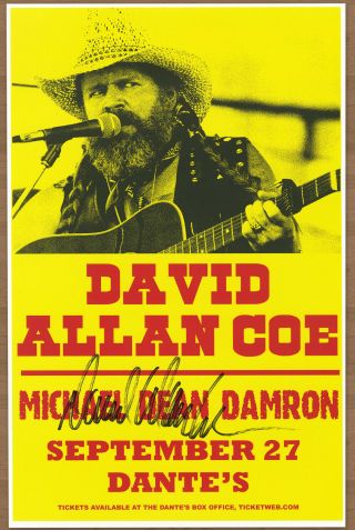 David Allan Coe Autographed Gig Poster If That Aint Country