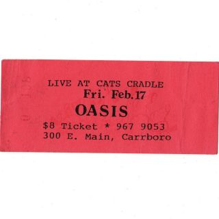 Oasis Concert Ticket Stub Carrboro Nc 2/17/95 Cats Cradle Definitely Maybe Rare