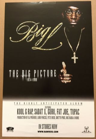 Big L Rare 2000 Promo Poster 4 Big Picture Cd 16x24 Never Displayed Tupac 2 Pac