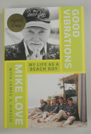 Signed Mike Love Good Vibrations: My Life.  Beach Boys Autographed,  1/1