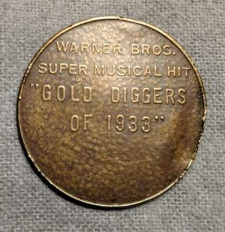 GOLD DIGGERS Of 1933 Warner Bros Movie Prop Coin/Token Hollywood California. 2