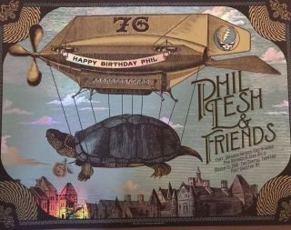Phil Lesh’s Birthday Foil Poster Print 3/15/16 Justin Helton Grateful Dead