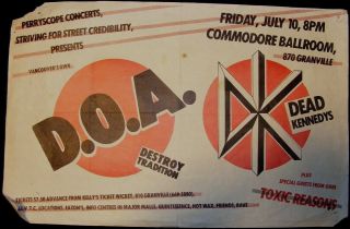 D.  O.  A.  Dead Kennedys Toxic Reason Vancouver Poster Punk Flyer July 1981
