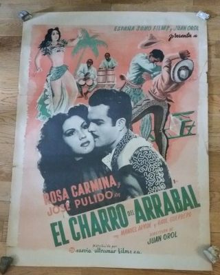 Rosa Carmina El Charro Del Arrabal Juan Orol Mexican Movie Poster 1948