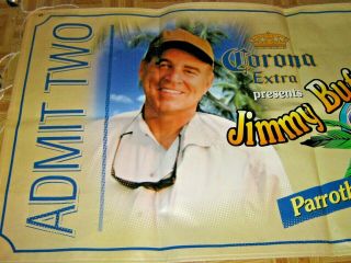 Jimmy Buffett " Admit Two " Corona Parrothead Party Headquarters Vinyl Banner