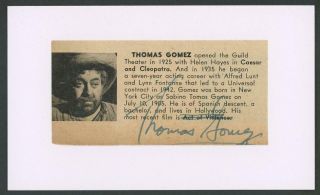 Thomas Gomez Autograph Cut (" Beneath The Planet Of The Apes " - Signed)