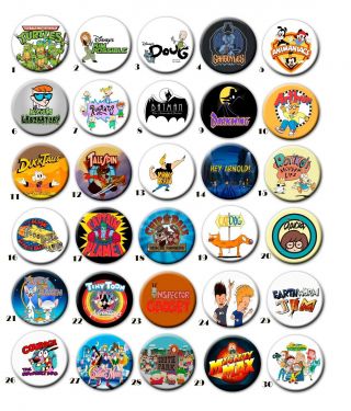 1.  25 " 90s Cartoons Buttons Pins Badges 1 1/4 Inch Saturday Morning Cartoons