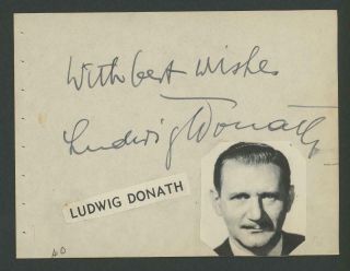Ludwig Donath (1900 - 1967) Signed Album Page - Autograph