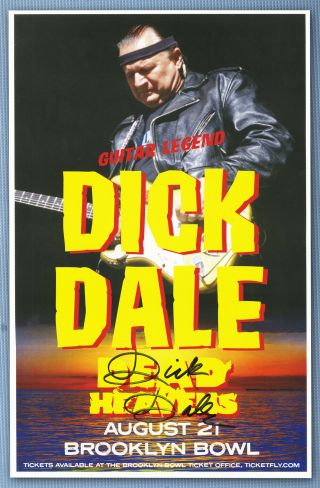 Dick Dale Signed Autographed Concert Poster 2015 Pulp Fiction,  Surf Rock Guitar