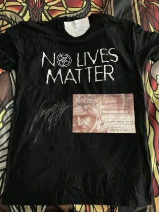 Stage Worn No Lives Matter Shirt From Final Slayer Show In Edmonton,  Chaos Ab