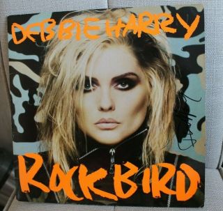 Debbie / Deborah Harry Blondie Signed Vinyl Album Rockbird 1986.
