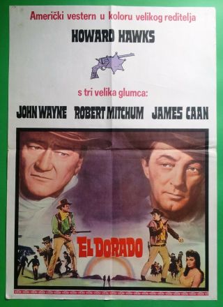 El Dorado - John Wayne/robert Mitchum - Rare Yugoslav Movie Poster 1967