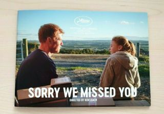 Sorry We Missed You Official Pressbook Cannes Film Festival 2019 Ken Loach
