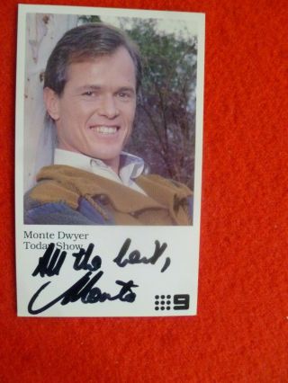 Monte Dwyer Today Show Fan Card Hand Signed