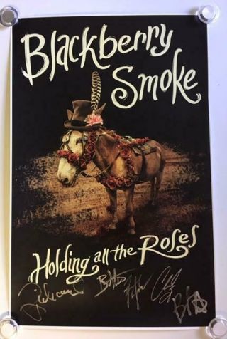 Blackberry Smoke Southern Rock Autograph Signed 11 X 17 Holding Roses Poster